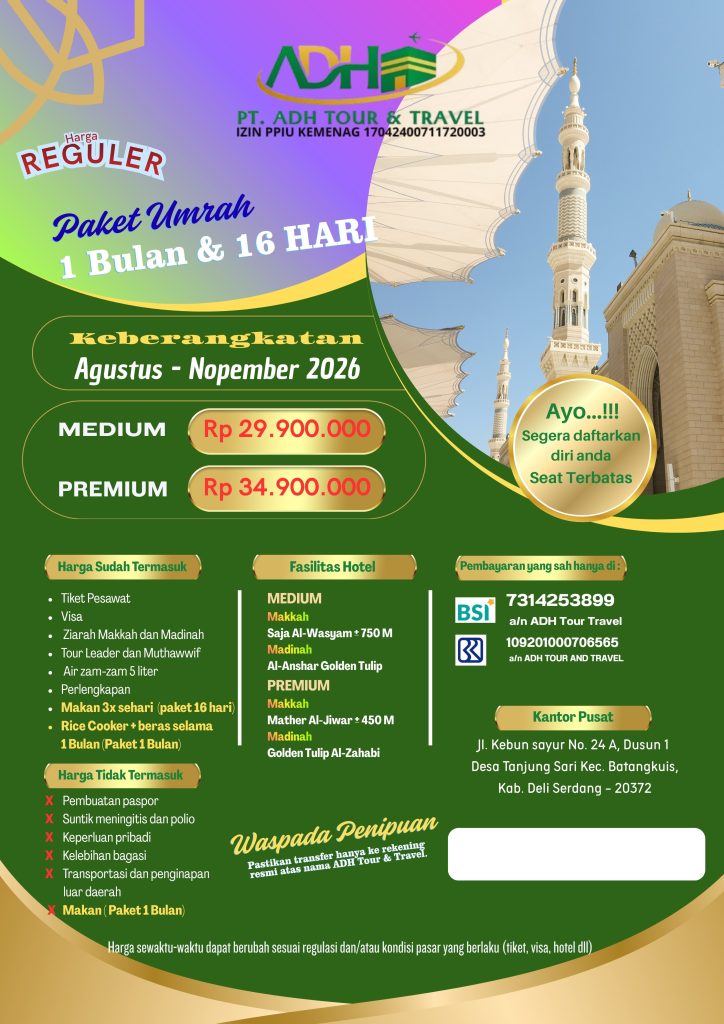 Brosur paket umroh 1 Bulan & 16 hari Agustus - Nopember 2026 harga medium dan premium